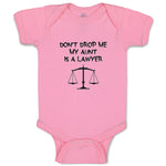 Baby Clothes Don'T Drop Me My Aunt Is A Lawyer Baby Bodysuits Boy & Girl Cotton