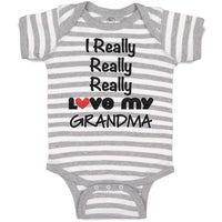 Baby Clothes I Really Really Love My Grandma Grandmother Grandma Baby Bodysuits