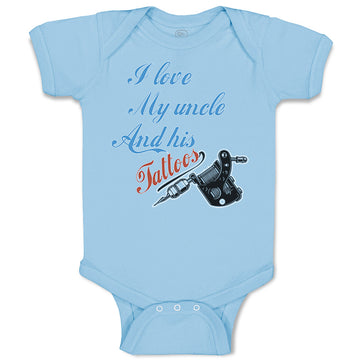 Baby Clothes I Love My Uncle and His Tattoos Baby Bodysuits Boy & Girl Cotton
