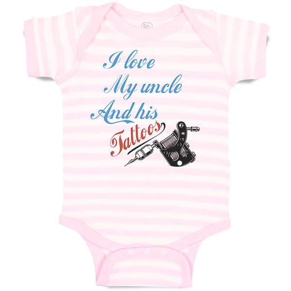 Baby Clothes I Love My Uncle and His Tattoos Baby Bodysuits Boy & Girl Cotton