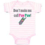 Don'T Make Me Call Pawpaw Grandpa Grandfather