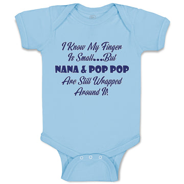 Baby Clothes I Know My Finger Is Small... but Nana and Pop Pop Baby Bodysuits