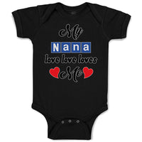 My Nana Love Loves Me Grandmother Grandma Style A