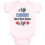 Baby Clothes My Nana Love Loves Me Grandmother Grandma Style A Baby Bodysuits