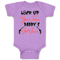Baby Clothes Lock up Your Sons Daddy's Got Gun Dad Father's Day Baby Bodysuits