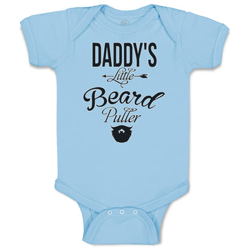 Baby Clothes Daddy's Little Beard Puller A Dad Father's Day Baby Bodysuits