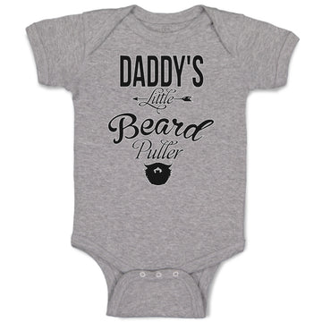 Baby Clothes Daddy's Little Beard Puller A Dad Father's Day Baby Bodysuits