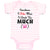Baby Clothes Sometimes I Puke When I Drink Too Much Just like My Aunt Cotton