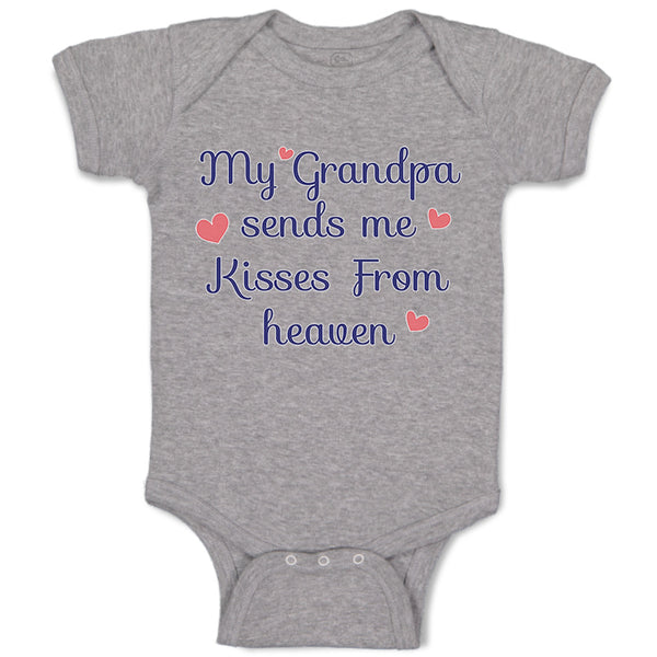 Baby Clothes My Grandpa Send Me Kisses from Heaven Grandpa Grandfather Cotton