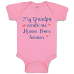 Baby Clothes My Grandpa Send Me Kisses from Heaven Grandpa Grandfather Cotton