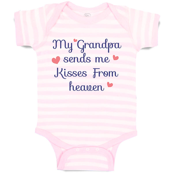 Baby Clothes My Grandpa Send Me Kisses from Heaven Grandpa Grandfather Cotton