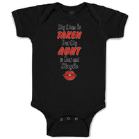 Baby Clothes My Mom Is Taken but My Aunt Is Hot and Single Baby Bodysuits Cotton