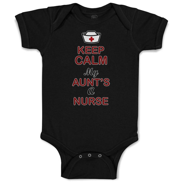 Baby Clothes Keep Calm My Aunt Is A Nurse Baby Bodysuits Boy & Girl Cotton