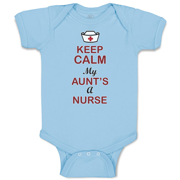 Baby Clothes Keep Calm My Aunt Is A Nurse Baby Bodysuits Boy & Girl Cotton