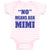 Baby Clothes No - Means Ask Mimi Grandma Grandmother Baby Bodysuits Cotton