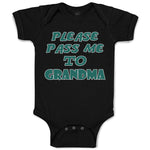 Please Pass Me to Grandma B Grandmother