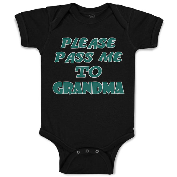 Please Pass Me to Grandma B Grandmother