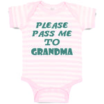 Baby Clothes Please Pass Me to Grandma B Grandmother Baby Bodysuits Cotton