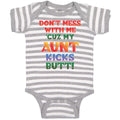 Baby Clothes Don'T Mess with Me 'Cuz My Aunt Kicks Butt! Baby Bodysuits Cotton
