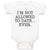 Baby Clothes I'M Not Allowed to Date Ever. Baby Bodysuits Boy & Girl Cotton