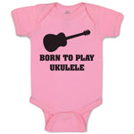 Baby Clothes Born to Play Ukulele Baby Bodysuits Boy & Girl Cotton