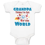 Baby Clothes Grandpa Thinks I'M out of This World Baby Bodysuits Cotton