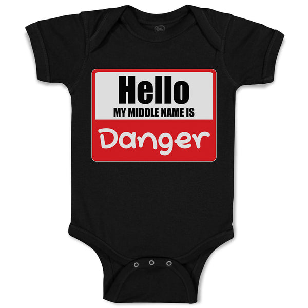 Hello My Middle Name Is Danger