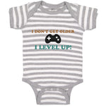 Baby Clothes I Don'T Get Older I Level Up! Baby Bodysuits Boy & Girl Cotton