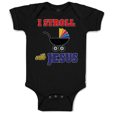 Baby Clothes I Stroll with Jesus Baby Bodysuits Boy & Girl Cotton