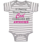 If Peeing Your Pants Is Cool Consider Me Awesome