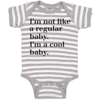Baby Clothes I'M Not like A Regular Baby. I'M A Cool Baby. Baby Bodysuits Cotton