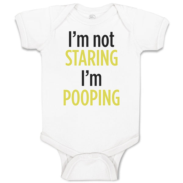 Baby Clothes I'M Not Staring I'M Pooping Baby Bodysuits Boy & Girl Cotton