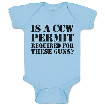Baby Clothes Is A Ccw Permit Required for These Guns Baby Bodysuits Cotton