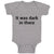 Baby Clothes It Was Dark in There Baby Bodysuits Boy & Girl Cotton
