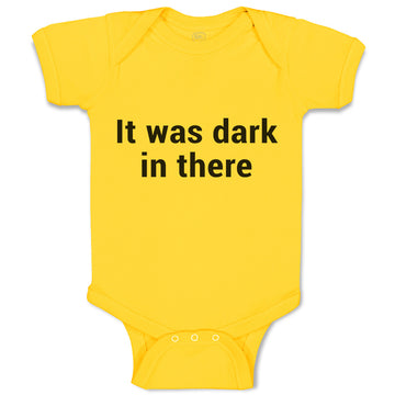 Baby Clothes It Was Dark in There Baby Bodysuits Boy & Girl Cotton