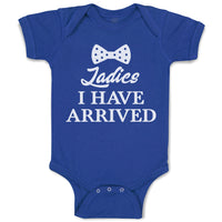 Baby Clothes Ladies I Have Arrived Baby Bodysuits Boy & Girl Cotton