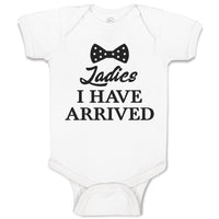 Baby Clothes Ladies I Have Arrived Baby Bodysuits Boy & Girl Cotton