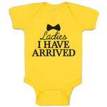 Baby Clothes Ladies I Have Arrived Baby Bodysuits Boy & Girl Cotton