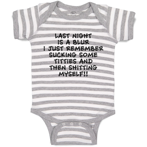 Baby Clothes Night Blur Remember Sucking Titties Shitting Myself!! Cotton