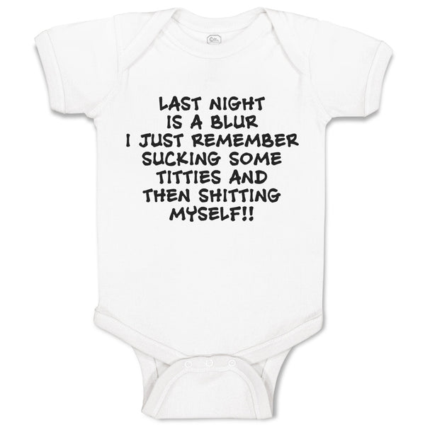 Baby Clothes Night Blur Remember Sucking Titties Shitting Myself!! Cotton