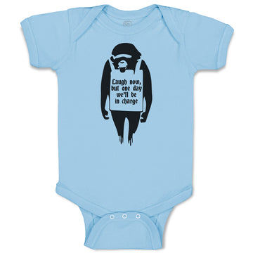 Baby Clothes Laugh Now, but 1 Day We'Ll Be in Charge Baby Bodysuits Cotton
