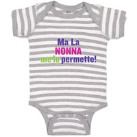 Baby Clothes Ma La Nonna Me Lo Permette! Baby Bodysuits Boy & Girl Cotton