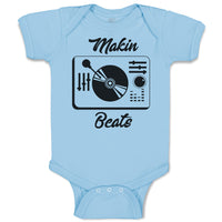 Baby Clothes Makin Beats Baby Bodysuits Boy & Girl Newborn Clothes Cotton