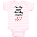 Baby Clothes Pretty Eyes Chubby Thighs Baby Bodysuits Boy & Girl Cotton