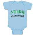 Baby Clothes Stinky like My Uncle Baby Bodysuits Boy & Girl Cotton