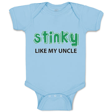 Baby Clothes Stinky like My Uncle Baby Bodysuits Boy & Girl Cotton