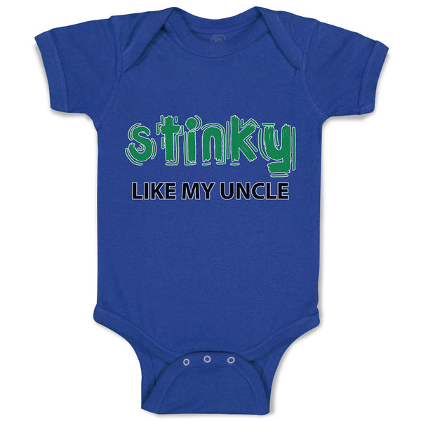 Baby Clothes Stinky like My Uncle Baby Bodysuits Boy & Girl Cotton