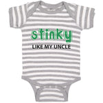 Baby Clothes Stinky like My Uncle Baby Bodysuits Boy & Girl Cotton