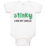 Baby Clothes Stinky like My Uncle Baby Bodysuits Boy & Girl Cotton
