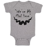 Baby Clothes 'We'Re Ah Mad Here'' Baby Bodysuits Boy & Girl Cotton